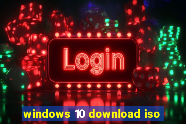 windows 10 download iso